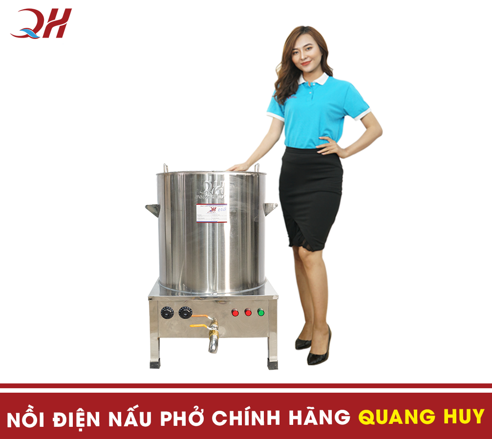 Nồi nấu phở điện Quang Huy chất lượng cao
